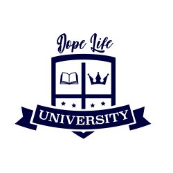 Dope Life University